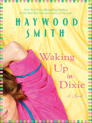 cover image of Waking Up in Dixie
